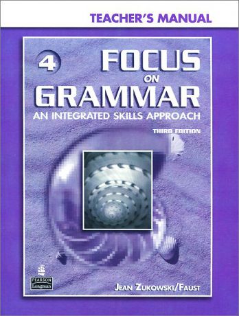 Focus on Grammar 4: An Integrated Skills Approach (+ CD-ROM)