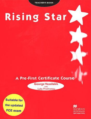 Rising Star: A Pre-First Certificate Course: Teacher