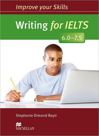 Writing for IELTS 6.0-7.5: Student