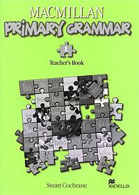 Macmillan Primary Grammar 1: Teacher