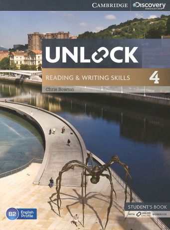Unlock: Level 4: Reading and Writing Skills: Student