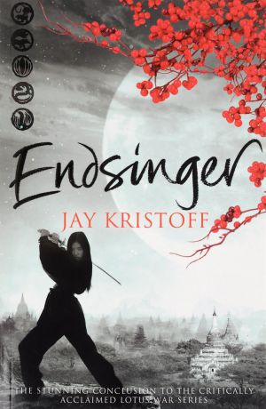 Endsinger: The Lotus War: Book 3