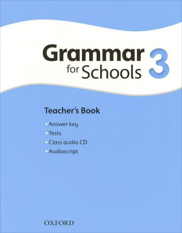 Oxford Grammar for Schools: 3: Teacher