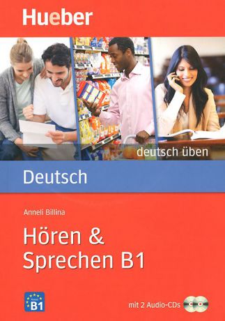 Deutsch Uben B1: Horen & Sprechen (+ 2 CD-ROM)