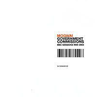 "Mogwai" Mogwai. Government Commissions BBC 1996 - 2003