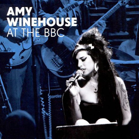 Эми Вайнхаус Amy Winehouse. Amy Winehouse At The BBC (CD + DVD)