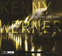 Кенни Вернер Kenny Werner. New York Love Songs