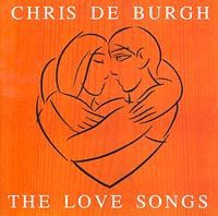 Крис Де Бург Chris de Burgh. The Love Songs