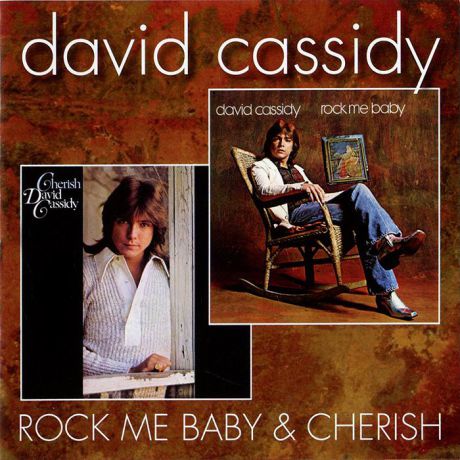 Дэвид Кэссиди David Cassidy. Cherish / Rock Me Baby