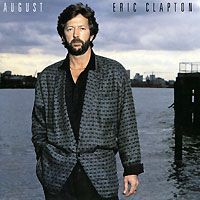 Эрик Клэптон Eric Clapton. August