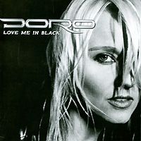 "Doro" Doro. Love Me In Black