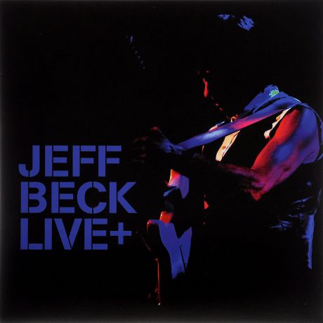 Джефф Бек Jeff Beck. Live + (2 LP)