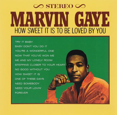 Марвин Гэй Marvin Gaye. How Sweet It Is To Be Loved By You (LP)