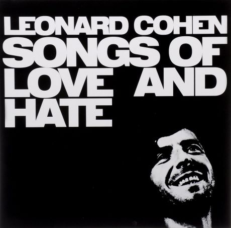 Леонард Коэн Leonard Cohen. Songs Of Love And Hate (LP)