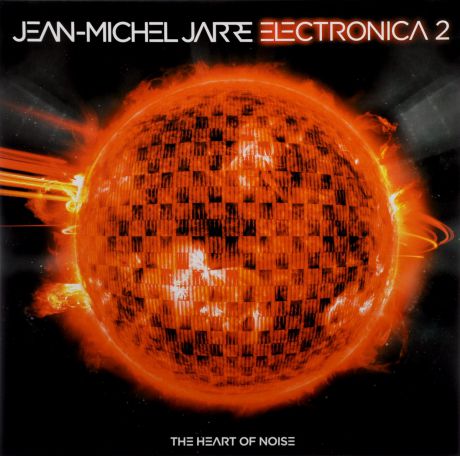 Жан-Мишель Жарр Jean-Michel Jarre. Electronica 2 - The Heart Of Noise (2 LP)