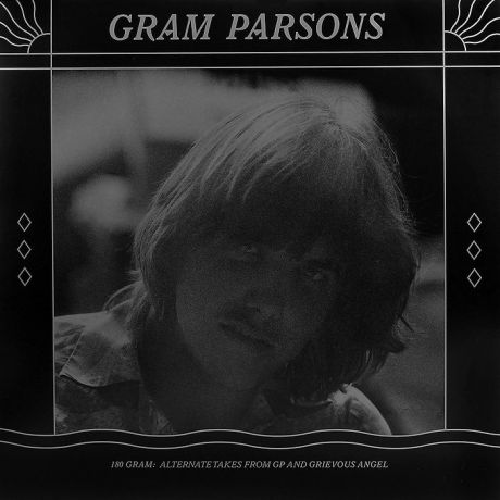 Грэм Парсонс Gram Parsons. Alternate Takes From GP And Grievous Angel (2 LP)