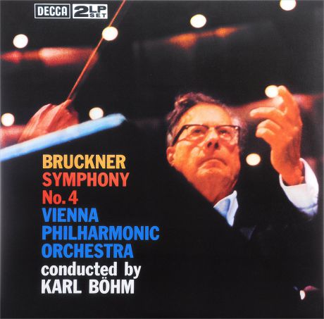 Карл Боэм,Vienna Philharmonic Orchestra Karl Boehm. Bruckner. Symphony No. 4 (LP)