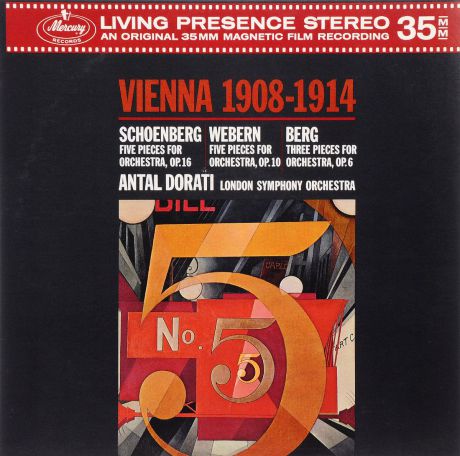 Антал Дорати,The London Symphony Orchestra Dorati: Schoenberg, Webern, Berg (LP)