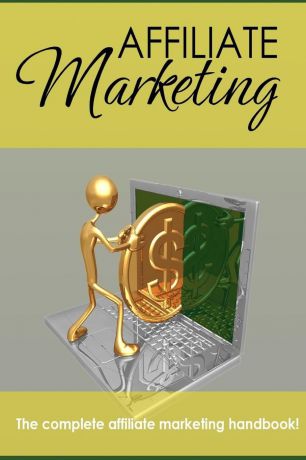 New Thrive Learning Institute Affiliate Marketing - The Complete Affiliate Marketing Handbook