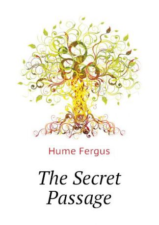 Fergus Hume The Secret Passage