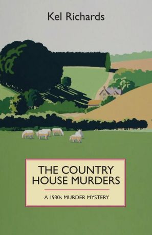 Kel Richards Country House Murders