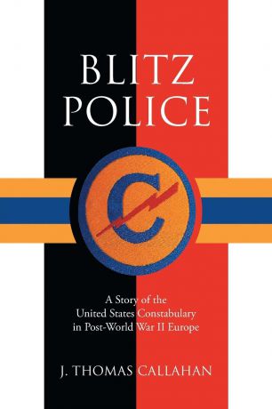 J. Thomas Callahan Blitz Police