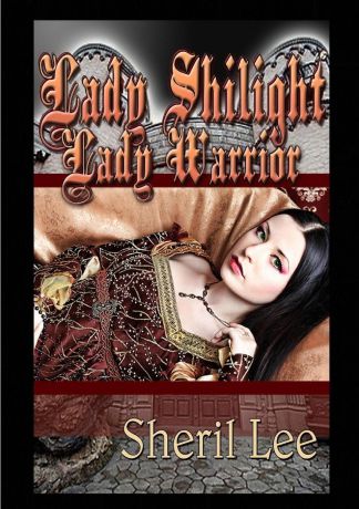 Sheril Lee Lady Shilight - Lady Warrior