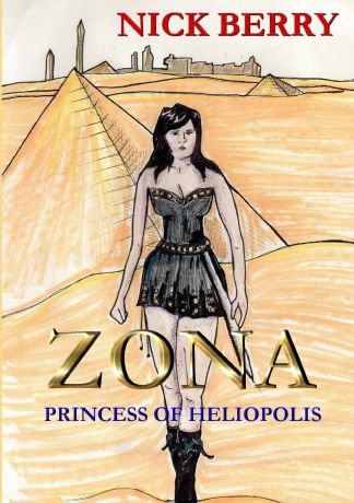 Nick Berry ZONA. PRINCESS OF HELIOPOLIS