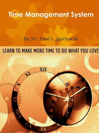 PhD. Paul Gerhardt Time Management System