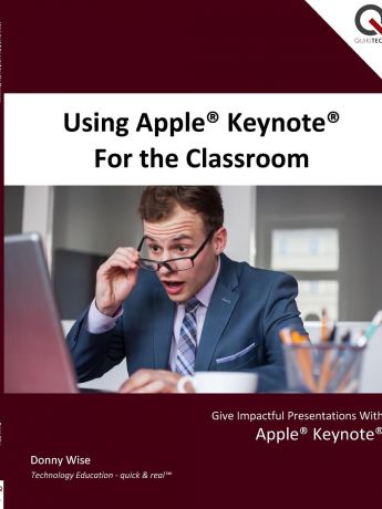 Donny Wise Using Apple Keynote for the Classroom