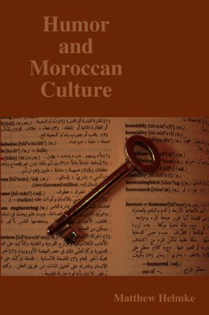 Matthew Helmke Humor and Moroccan Culture