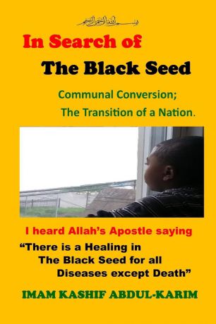 Kashif Abdul-Karim In Search of The Black Seed