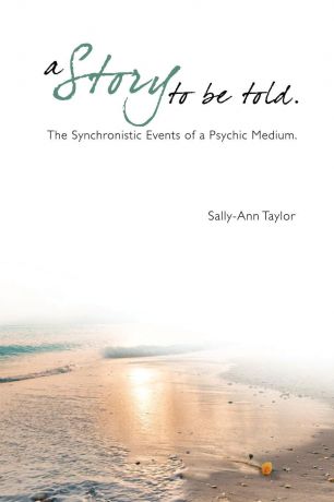 Sally-Ann Taylor A Story to Be Told
