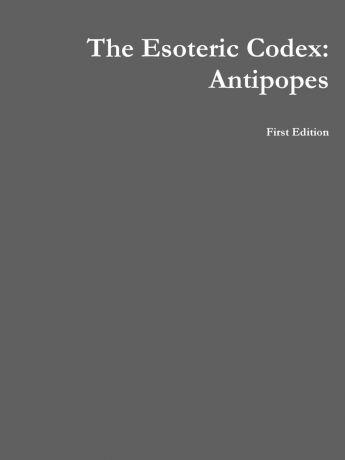 Mark Rogers The Esoteric Codex. Antipopes