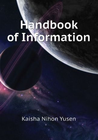 Kaisha Nihon Yusen Handbook of Information