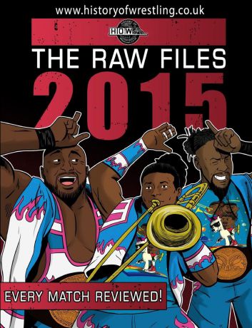 James Dixon, Arnold Furious, Bob Dahlstrom The Raw Files. 2015