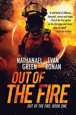 Nathanael Green, Evan Ronan Out of the Fire