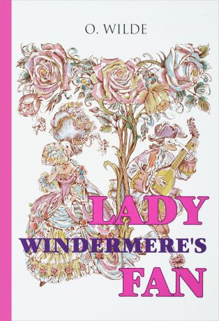 Oscar Wilde Lady Windermere