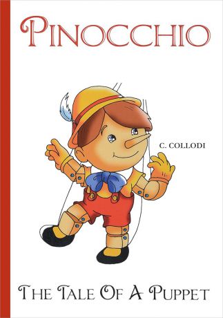 Carlo Collodi Pinocchio, The Tale Of A Puppet