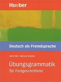 Ubungsgrammatik fur Fortgeschrittene