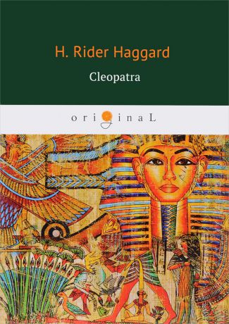 Henry Haggard Cleopatra