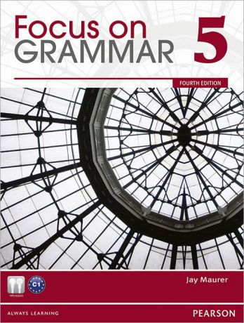 Focus on Grammar 5: An Integrated Skills Approach (+ CD-ROM)