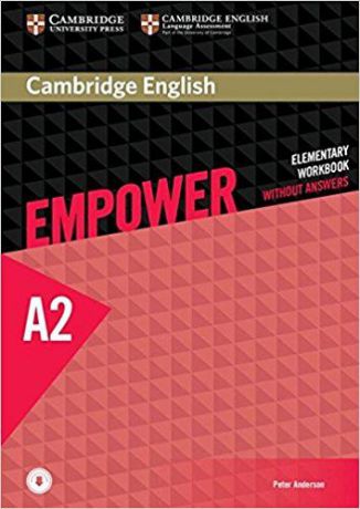 Cambridge English: Empower: Elementary Workbook without Answers: Level A2