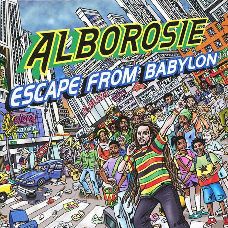 Alborosie Alborosie. Escape From Babylon