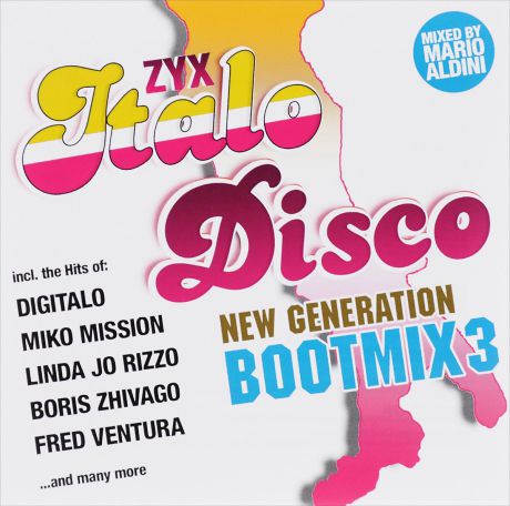 Helicon,"Siberian Heat",Joey Mauro,Amaya,Remo Zito,"Heaven42","The Sweeps",Фред Вентура,Digitalo,Линда Джо Риццо Zyx Italo Disco New Generation Bootmix 3