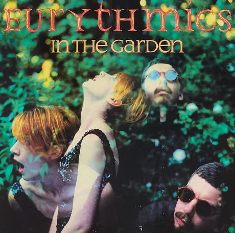 "Eurythmics" Eurythmics. In The Garden (LP)