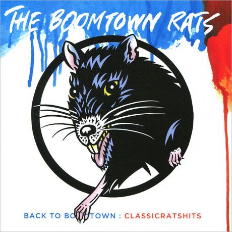 "The Boomtown Rats" The Boomtown Rats. Back To Boomtown. Classic Rats Hits