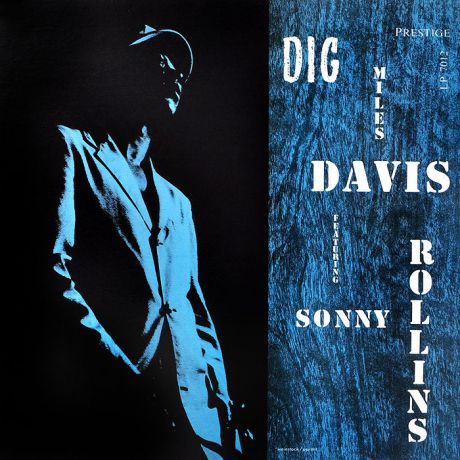 Майлз Дэвис,Сонни Роллинз,Джеки Маклин,Уолтер Бишоп Miles Davis Featuring Sonny Rollins. Dig (LP)