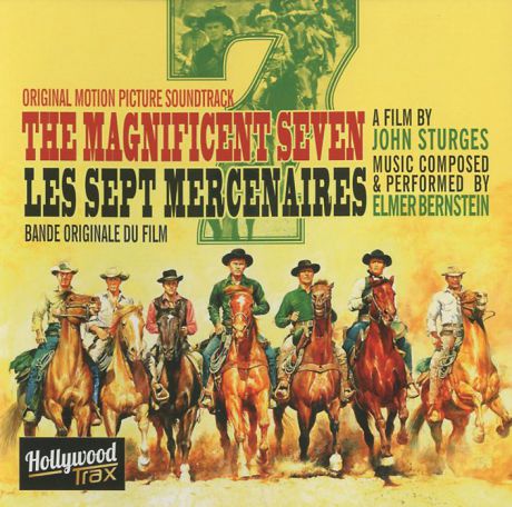 Элмер Бернстайн Elmer Bernstein. The Magnificent Seven. Original Motion Picture Soundtrack