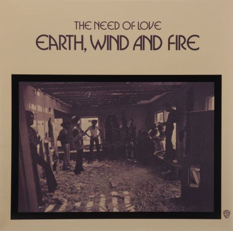 "Earth, Wind And Fire" Earth, Wind And Fire. The Need Of Love (LP)